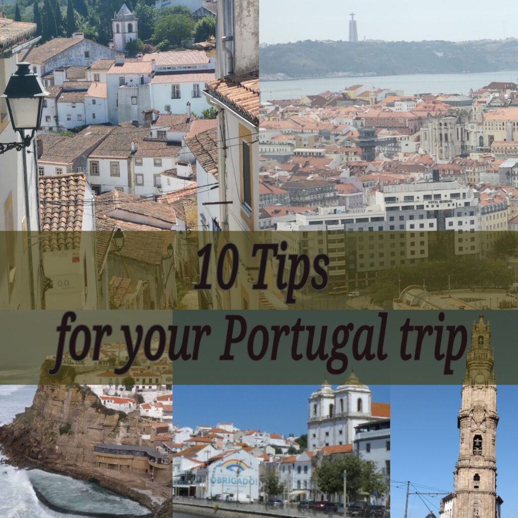 10 tips for a successful Portugal trip